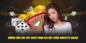 Bí Quyết Chơi Roulette Tại BK8: Hướng Dẫn Chi Tiết Cho Tân Thủ