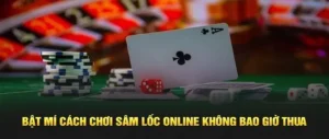 Hướng Dẫn Chơi Sâm Lốc BK8 Chi Tiết, Dễ Hiểu